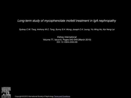 Long-term study of mycophenolate mofetil treatment in IgA nephropathy