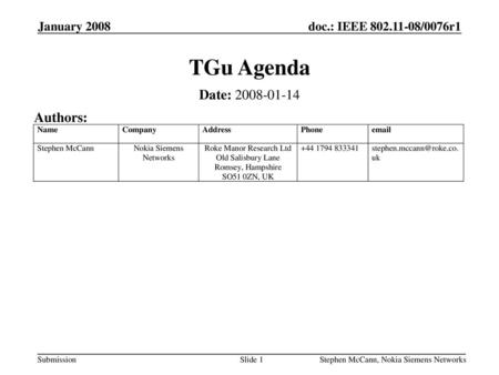 TGu Agenda Date: Authors: January 2008 January 2008