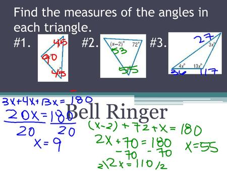 Find the measures of the angles in each triangle. #1. #2. #3.