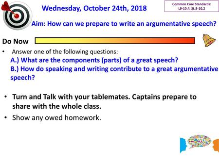 Aim: How can we prepare to write an argumentative speech?