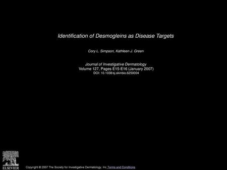 Identification of Desmogleins as Disease Targets