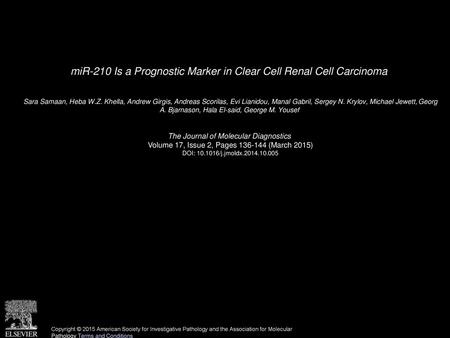 miR-210 Is a Prognostic Marker in Clear Cell Renal Cell Carcinoma