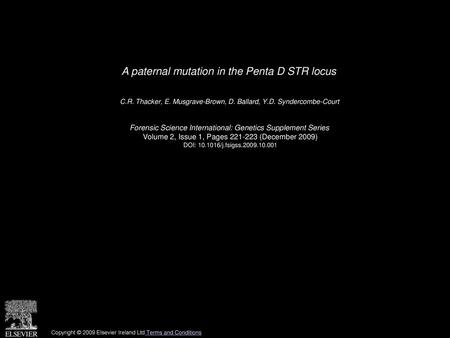 A paternal mutation in the Penta D STR locus