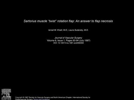 Sartorius muscle “twist” rotation flap: An answer to flap necrosis