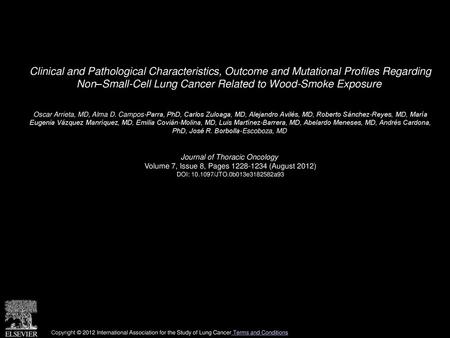 Clinical and Pathological Characteristics, Outcome and Mutational Profiles Regarding Non–Small-Cell Lung Cancer Related to Wood-Smoke Exposure  Oscar.