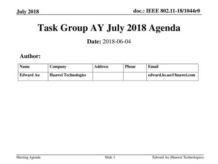 Task Group AY July 2018 Agenda