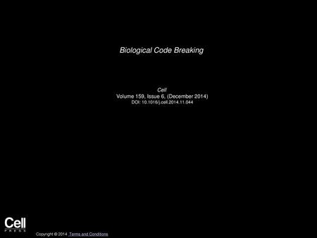 Biological Code Breaking