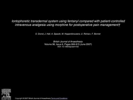 Iontophoretic transdermal system using fentanyl compared with patient-controlled intravenous analgesia using morphine for postoperative pain management† 