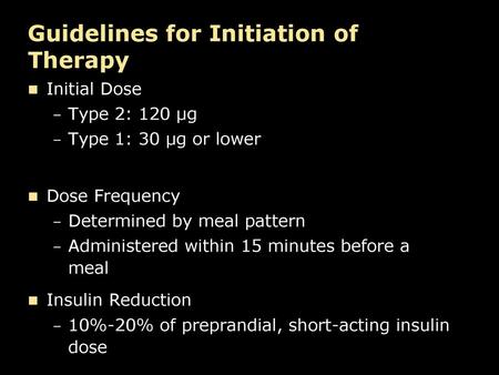 Guidelines for Initiation of Therapy