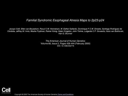 Familial Syndromic Esophageal Atresia Maps to 2p23-p24