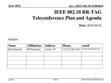 IEEE RR-TAG Teleconference Plan and Agenda