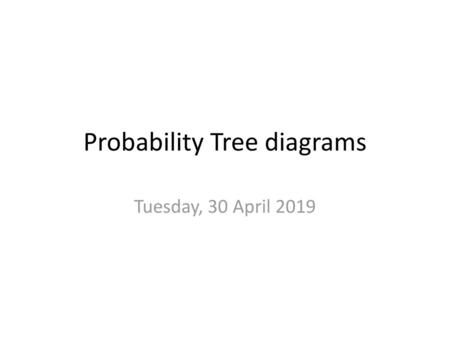 Probability Tree diagrams