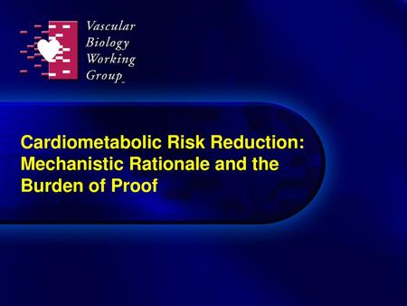 Section overview: Cardiometabolic risk reduction