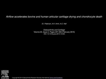 S.I. Paterson, A.K. Amin, A.C. Hall  Osteoarthritis and Cartilage 