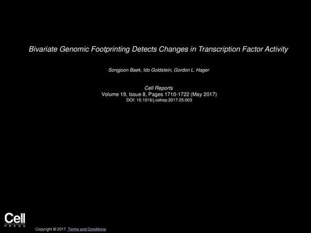 Songjoon Baek, Ido Goldstein, Gordon L. Hager  Cell Reports 