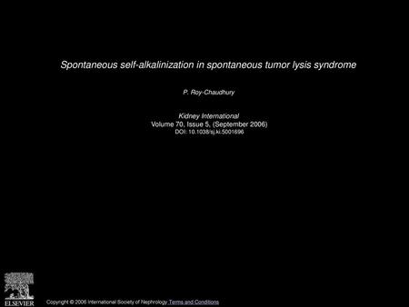 Spontaneous self-alkalinization in spontaneous tumor lysis syndrome