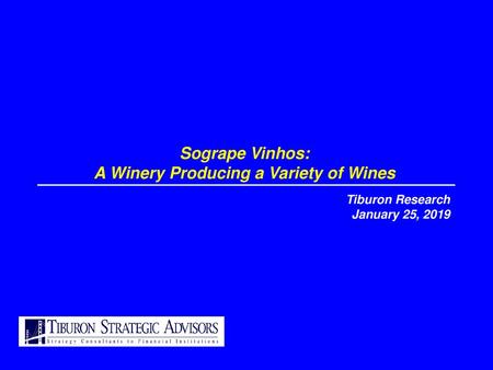 Sogrape Vinhos: A Winery Producing a Variety of Wines