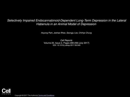 Selectively Impaired Endocannabinoid-Dependent Long-Term Depression in the Lateral Habenula in an Animal Model of Depression  Hoyong Park, Jeehae Rhee,