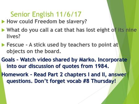 Senior English 11/6/17 How could Freedom be slavery?