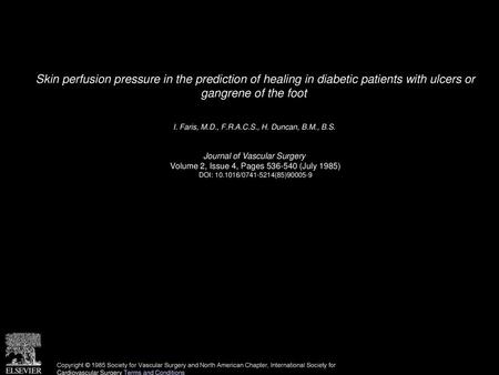 Skin perfusion pressure in the prediction of healing in diabetic patients with ulcers or gangrene of the foot  I. Faris, M.D., F.R.A.C.S., H. Duncan,