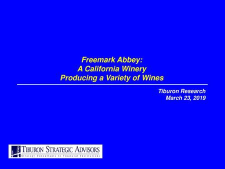 Freemark Abbey: A California Winery Producing a Variety of Wines