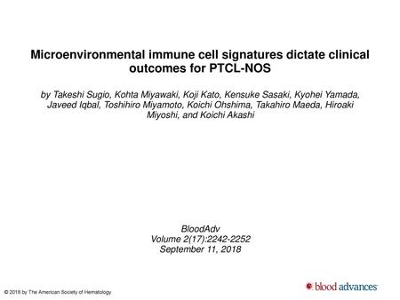 Microenvironmental immune cell signatures dictate clinical outcomes for PTCL-NOS by Takeshi Sugio, Kohta Miyawaki, Koji Kato, Kensuke Sasaki, Kyohei Yamada,