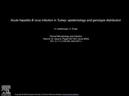 H. Leblebicioglu, C. Eroglu  Clinical Microbiology and Infection 