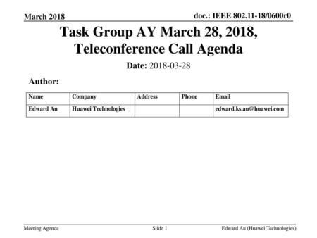 Task Group AY March 28, 2018, Teleconference Call Agenda