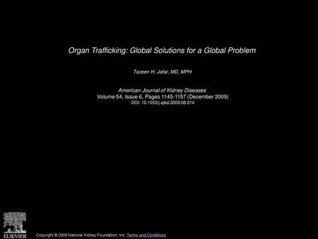 Organ Trafficking: Global Solutions for a Global Problem