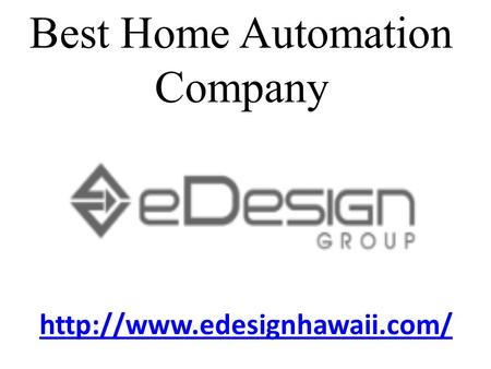 Best Home Automation Company