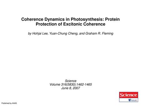 by Hohjai Lee, Yuan-Chung Cheng, and Graham R. Fleming