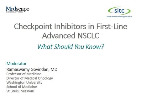 Checkpoint Inhibitors in First-Line Advanced NSCLC