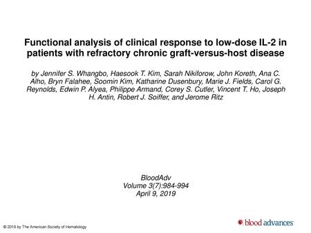 Functional analysis of clinical response to low-dose IL-2 in patients with refractory chronic graft-versus-host disease by Jennifer S. Whangbo, Haesook.