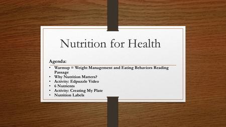 Nutrition for Health Agenda: