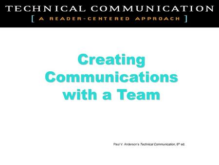 Creating Communications with a Team