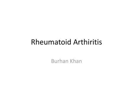 Rheumatoid Arthiritis