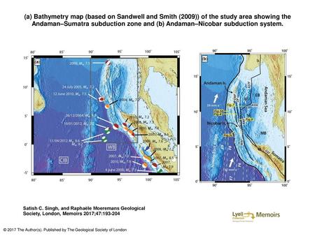 (a) Bathymetry map (based on Sandwell and Smith (2009)) of the study area showing the Andaman–Sumatra subduction zone and (b) Andaman–Nicobar subduction.