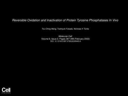 Tzu-Ching Meng, Toshiyuki Fukada, Nicholas K Tonks  Molecular Cell 