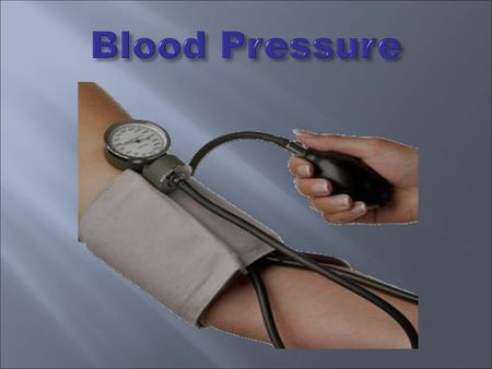 Blood Pressure.