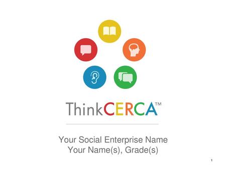 Your Social Enterprise Name Your Name(s), Grade(s)