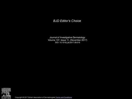 BJD Editor’s Choice Journal of Investigative Dermatology