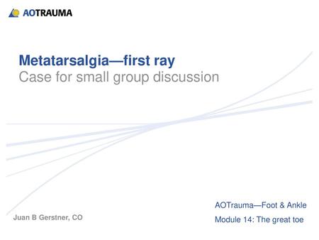 Metatarsalgia—first ray