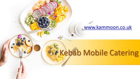 This presentation uses a free template provided by FPPT.com   Kebab Mobile Catering