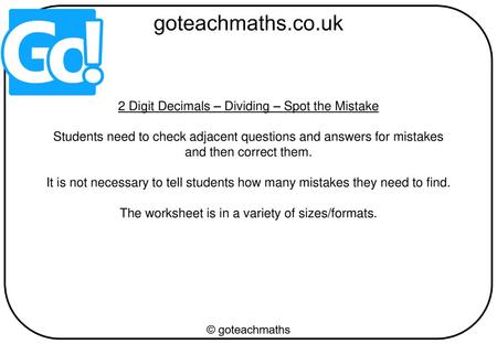 2 Digit Decimals – Dividing – Spot the Mistake