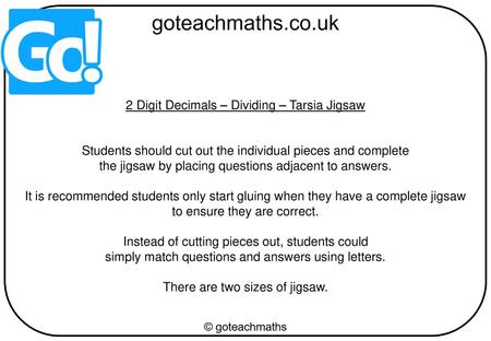 2 Digit Decimals – Dividing – Tarsia Jigsaw