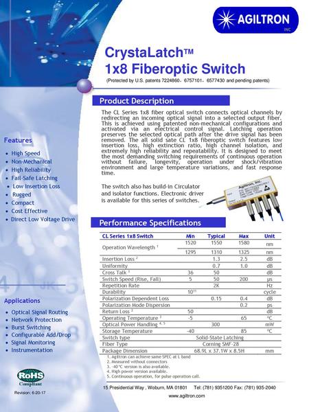 CrystaLatchTM 1x8 Fiberoptic Switch