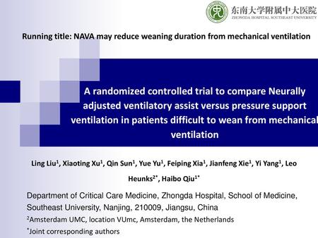 Running title: NAVA may reduce weaning duration from mechanical ventilation A randomized controlled trial to compare Neurally adjusted ventilatory assist.