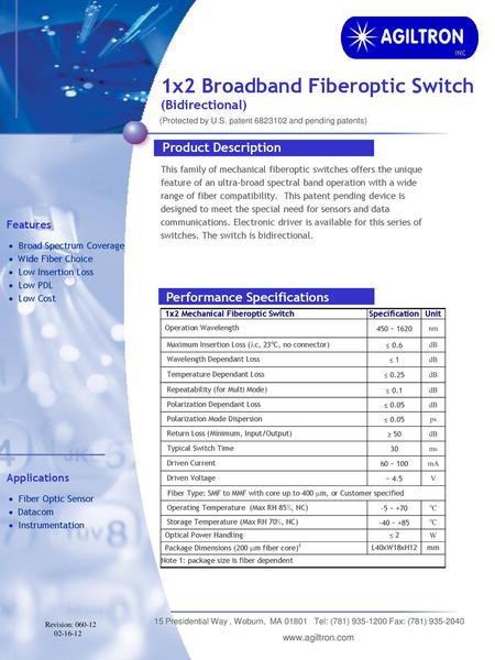 1x2 Broadband Fiberoptic Switch