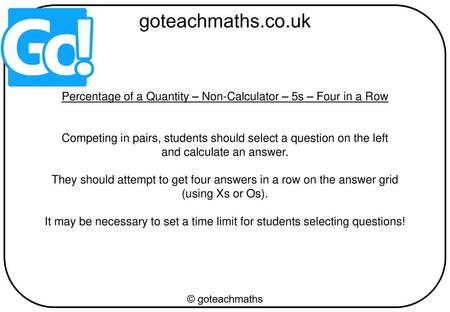 Percentage of a Quantity – Non-Calculator – 5s – Four in a Row