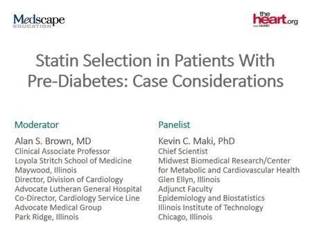 Statin Selection in Patients With Pre-Diabetes: Case Considerations